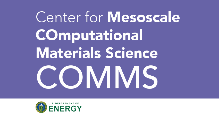 Center for COmputational Mesoscale Materials Science